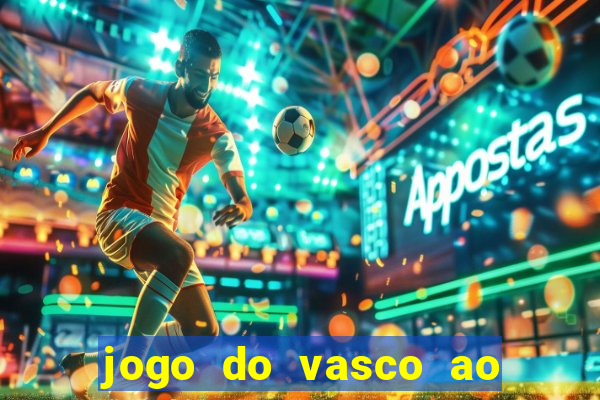 jogo do vasco ao vivo hd